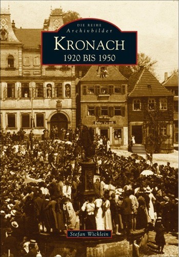 Kronach 1920 1950 bayern - 1920-1950,