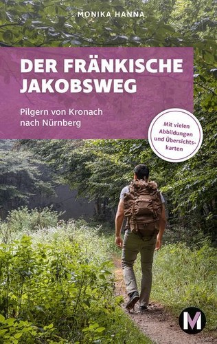 Der fränkische jakobsweg - der,